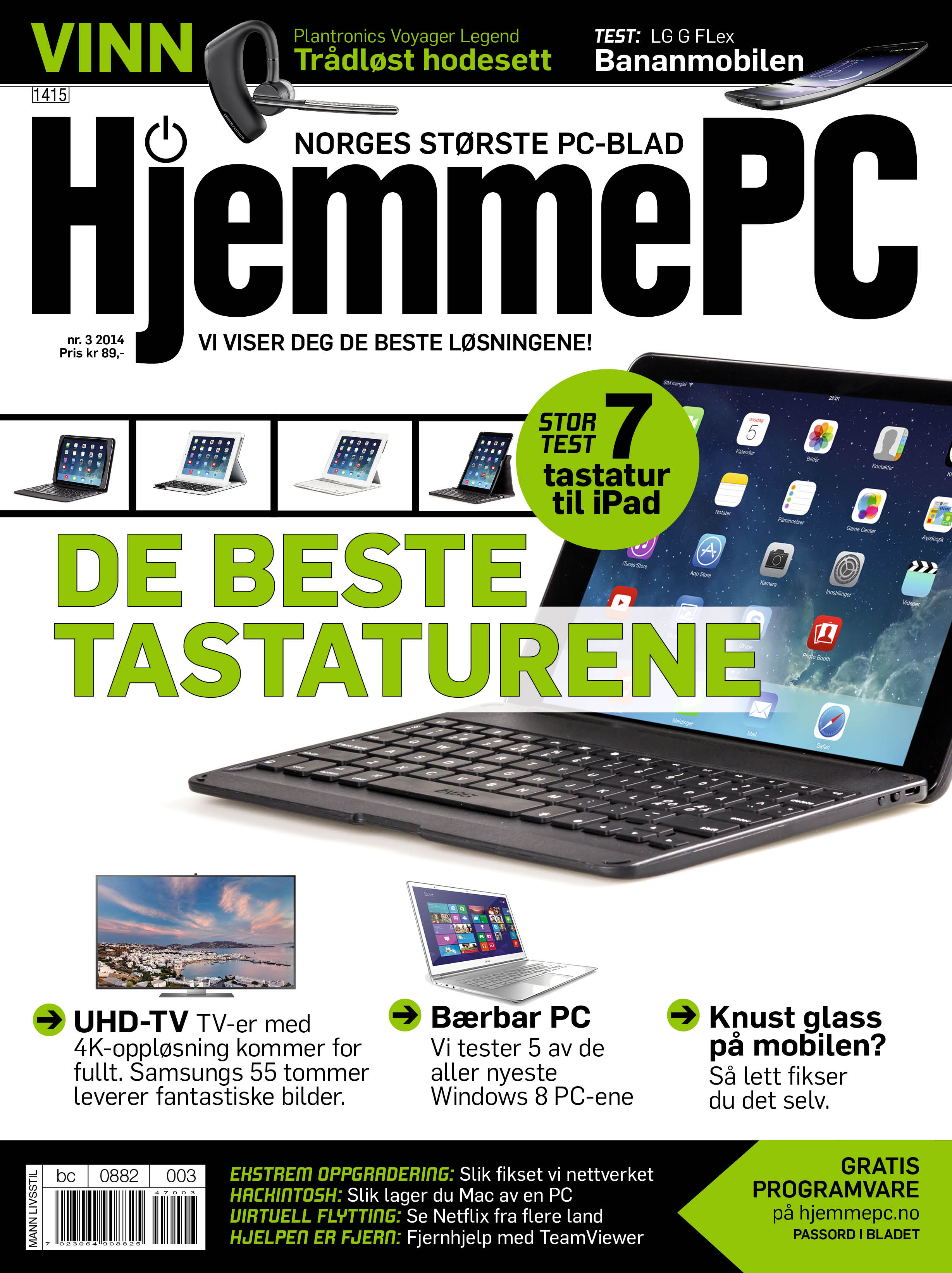 Denne kommentaren sto som lederartikkel i HjemmePC nr. 3 2014.